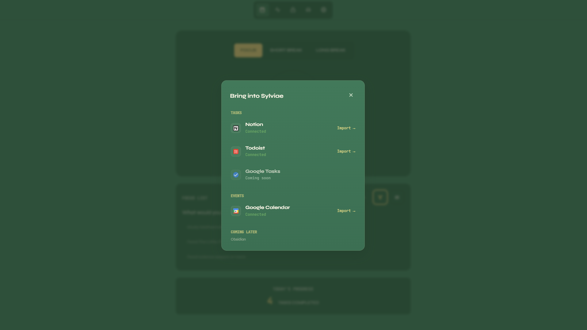 Sylviae Bring into Sylviae modal showing Notion, Todoist, and Google Calendar connected and ready to import